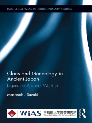 cover image of Clans and Genealogy in Ancient Japan